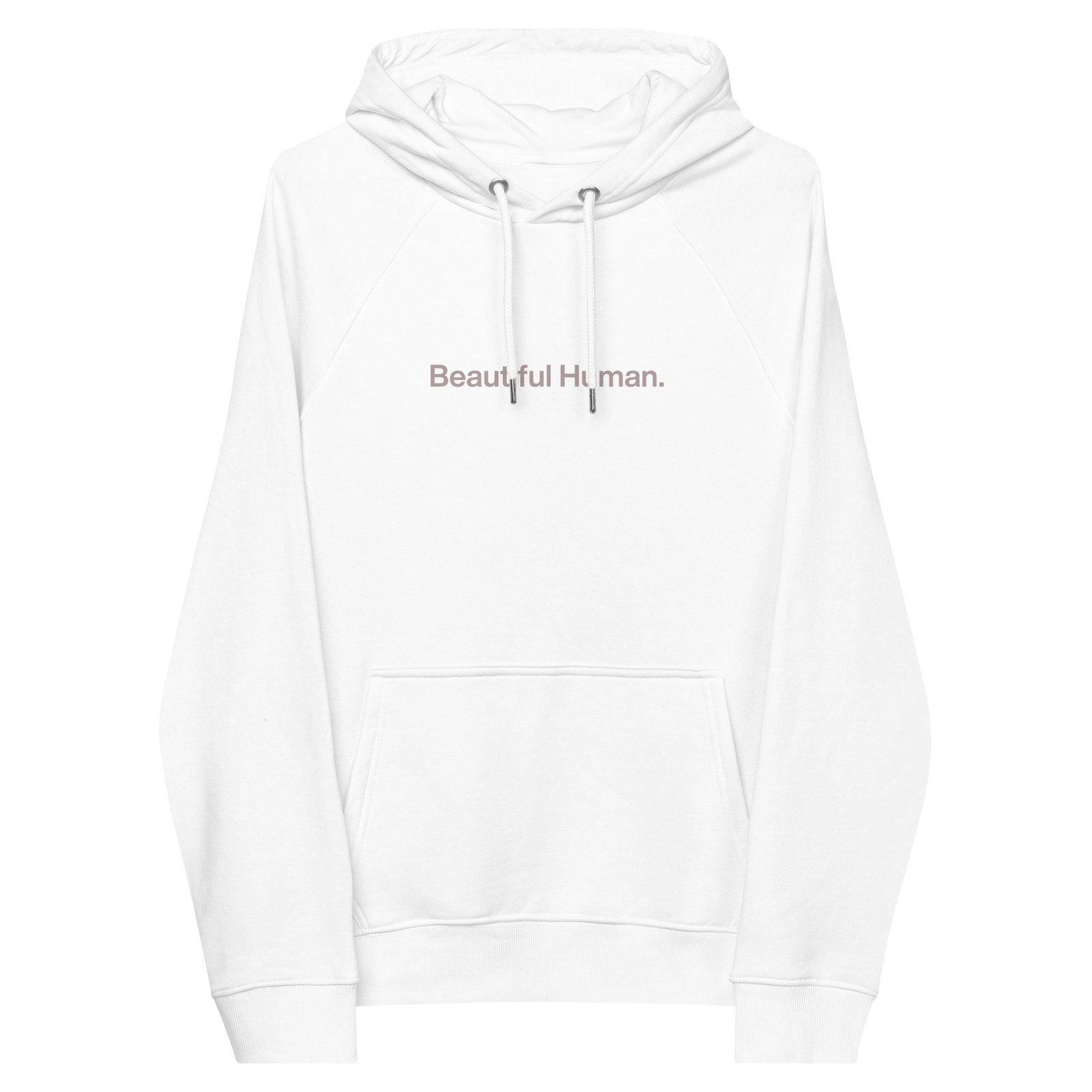 Beautiful Human Organic Hoodie - Image 5
